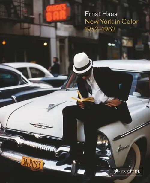 Ernst Haas: New York in Color 1952-1962 by Ernst Haas — book cover